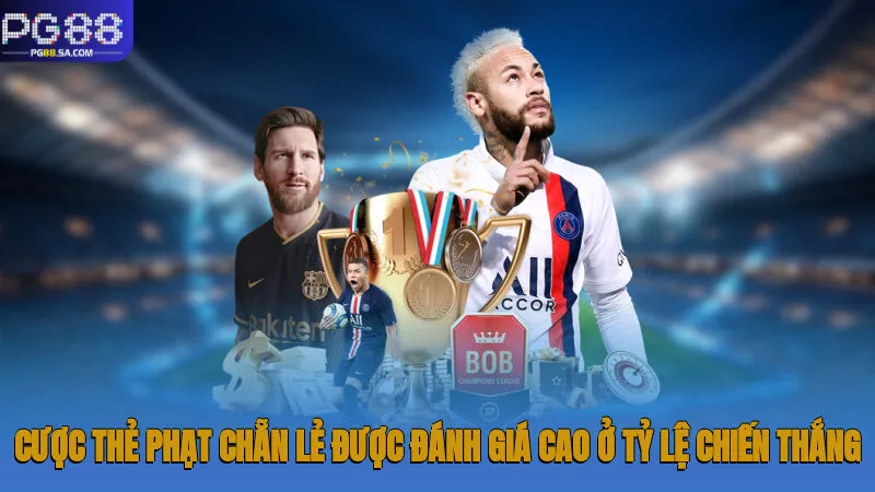 Kèo Thẻ Phạt - Đa Dạng Lựa Chọn Trong Cá Độ Bóng Đá Pg88 2 Cược thẻ phạt chẵn lẻ được đánh giá cao ở tỷ lệ chiến thắng